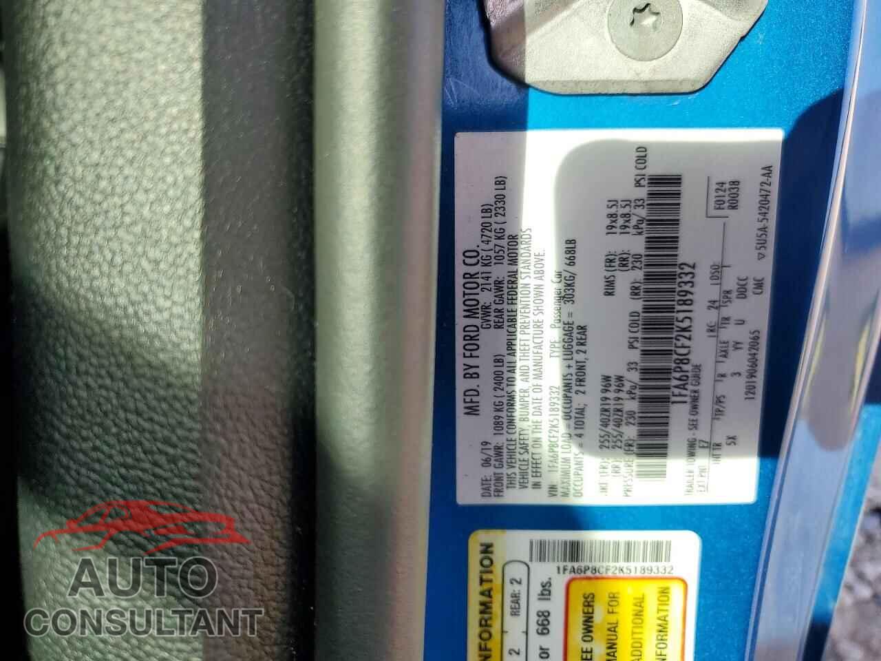 FORD UNKNOWN 2019 - 1FA6P8CF2K5189332