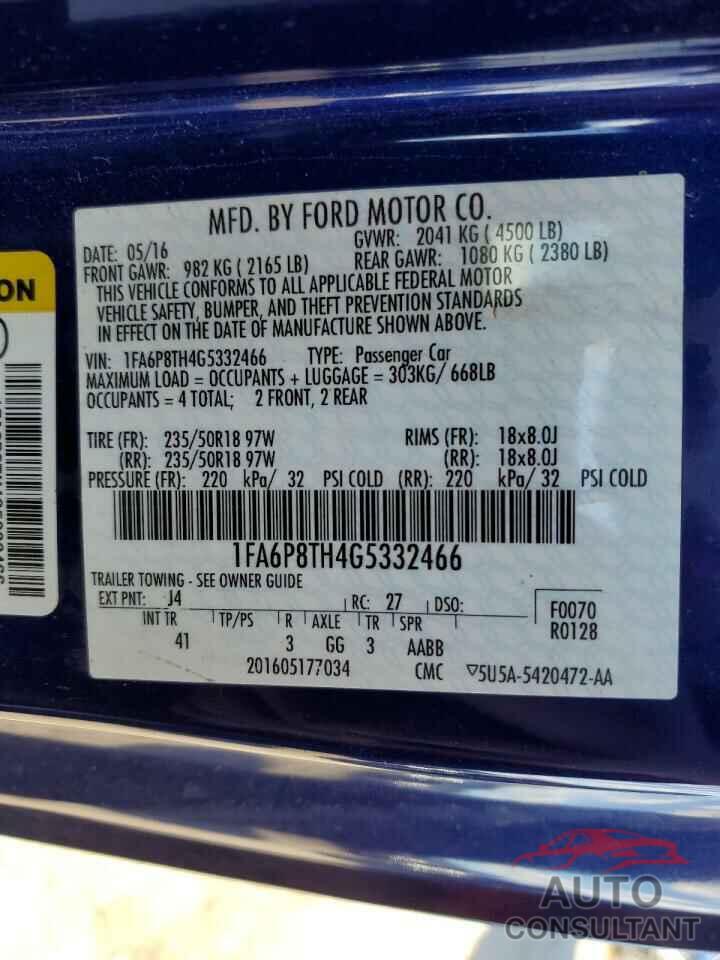 FORD ALL Models 2016 - 1FA6P8TH4G5332466
